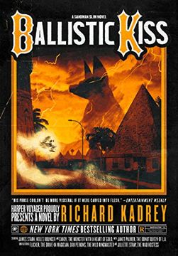 portada Ballistic Kiss: A Sandman Slim Thriller From the new York Times Bestselling Master of Supernatural Noir: Book 11 (en Inglés)