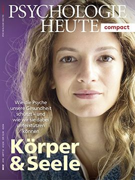 portada Psychologie Heute Compact 52: Körper & Seele (en Alemán)