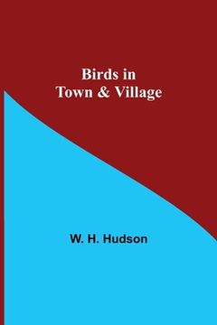 portada Birds in Town & Village