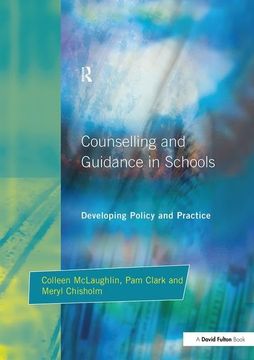 portada Counseling and Guidance in Schools: Developing Policy and Practice (en Inglés)