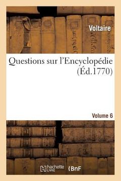 portada Questions Sur l'Encyclopédie. Vol6 (in French)