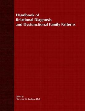portada handbook of relational diagnosis and dysfunctional family patterns (en Inglés)