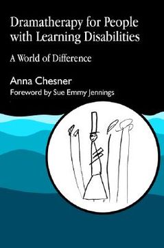 portada dramatherapy for people with learning disabilities: a world of difference (in English)