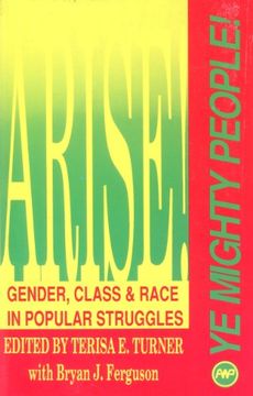 portada Arise ye Mighty People! Gender, Class and Race in Popular Struggles (en Inglés)