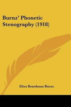 portada burnz' phonetic stenography (1918) (en Inglés)