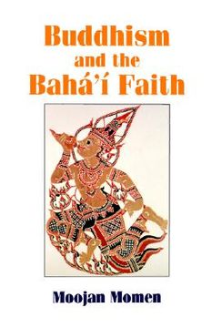 portada buddhism and the baha'i faith (en Inglés)