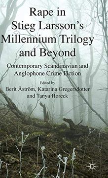 portada Rape in Stieg Larsson's Millennium Trilogy and Beyond: Contemporary Scandinavian and Anglophone Crime Fiction (en Inglés)