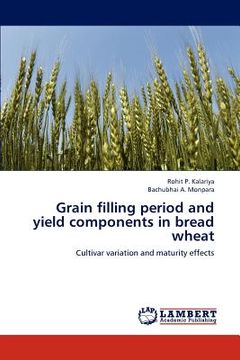 portada grain filling period and yield components in bread wheat (en Inglés)