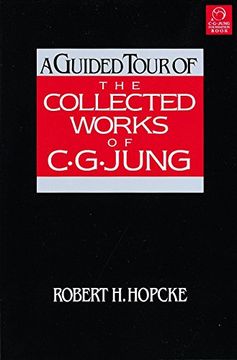 portada A Guided Tour of the Collected Works of C. Gu Jung (in English)