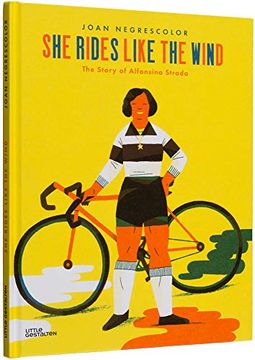 portada She Rides Like the Wind: The Story of Alfonsina Strada 