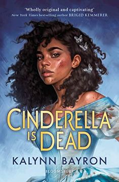 portada Cinderella is Dead: Kalynn Bayron 