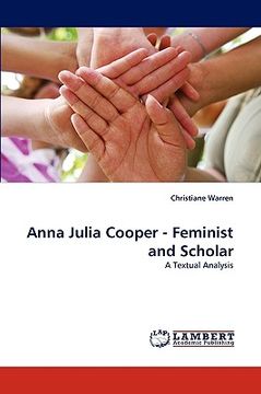 portada anna julia cooper - feminist and scholar (en Inglés)