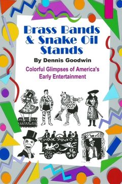 portada Brass Bands and Snake Oil Stands (en Inglés)