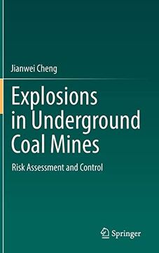 portada Explosions in Underground Coal Mines: Risk Assessment and Control (en Inglés)