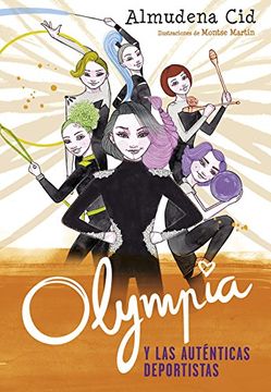portada Olympia y las Guardianas de la Rítmica 3. Olympia y las auténticas deportistas