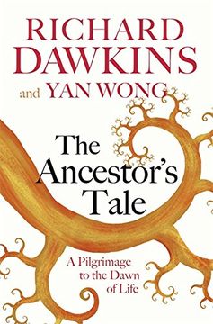 portada The Ancestor's Tale: A Pilgrimage to the Dawn of Life (en Inglés)
