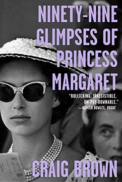 portada Ninety-Nine Glimpses of Princess Margaret (en Inglés)