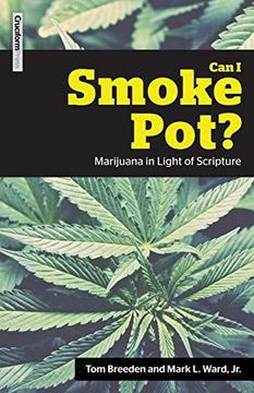 portada Can i Smoke Pot? Marijuana in Light of Scripture (en Inglés)