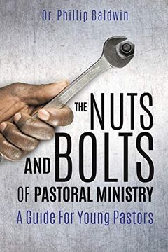 portada The Nuts and Bolts of Pastoral Ministry (in English)