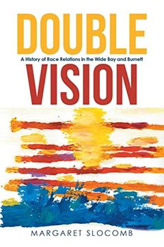 portada Double Vision: A History of Race Relations in the Wide bay and Burnett (in English)