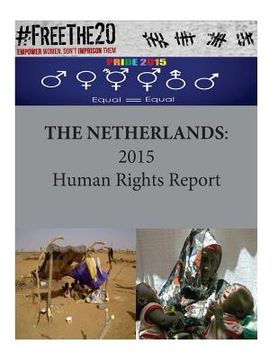 portada The Netherlands: 2015 Human Rights Report (en Inglés)