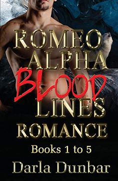 portada Romeo Alpha Blood Lines Romance Series - Books 1 to 5 (in English)