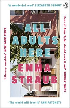 portada All Adults Here: A Funny, Uplifting and Big-Hearted Novel About Family – an Instant new York Times Bestseller (en Inglés)