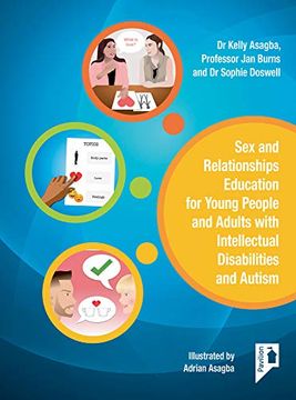 portada Sex and Relationships Education for Young People and Adults with Intellectual Disabilities and Autism (en Inglés)