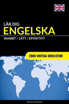 portada Lär dig Engelska - Snabbt / Lätt / Effektivt: 2000 viktiga ordlistor (Swedish Edition) (in Swedish)