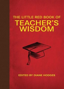 portada The Little Red Book of Teacher's Wisdom (in English)