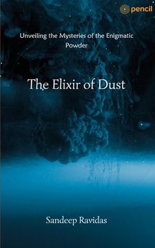 portada The Elixir of Dust (en Inglés)