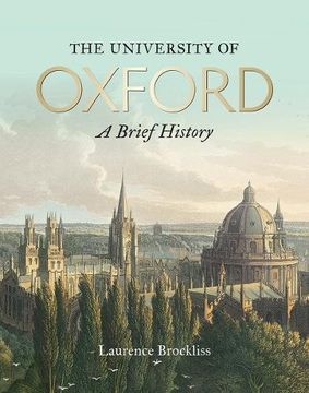portada The University of Oxford: A Brief History: A Brief History: (en Inglés)