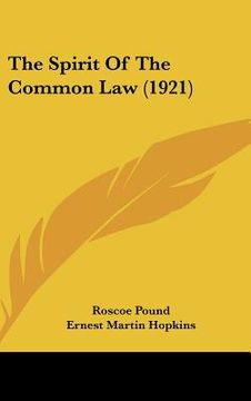 portada the spirit of the common law (1921) (en Inglés)