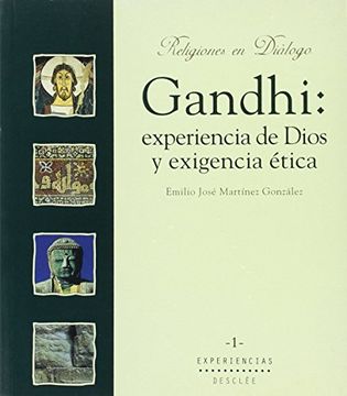 portada gandhi: experiencia de dios y exigencia ética