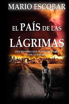 portada El Pais de las Lagrimas (in Spanish)