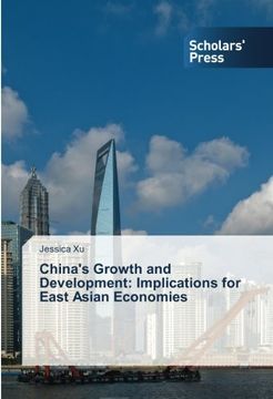 portada China's Growth and Development: Implications for East Asian Economies