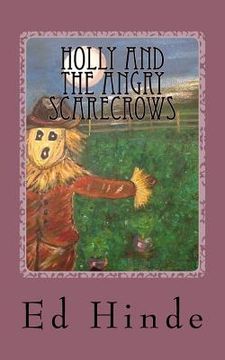 portada Holly and the Angry Scarecrows