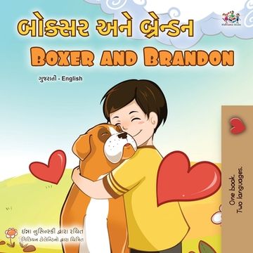 portada Boxer and Brandon (Gujarati English Bilingual Children's Book) (in Gujarati)