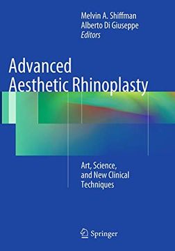 portada Advanced Aesthetic Rhinoplasty: Art, Science, and new Clinical Techniques (en Inglés)