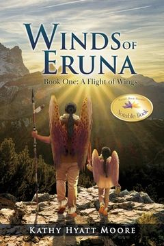 portada Winds of Eruna, Book One: A Flight of Wings (en Inglés)