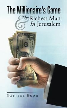 portada The Millionaire's Game & the Richest man in Jerusalem (en Inglés)