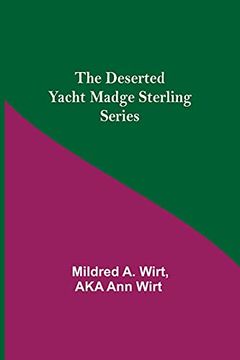 portada The Deserted Yacht Madge Sterling Series (en Inglés)