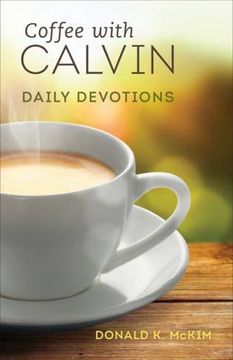 portada Coffee With Calvin: Daily Devotions (en Inglés)