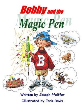 portada Bobby and the Magic Pen (in English)