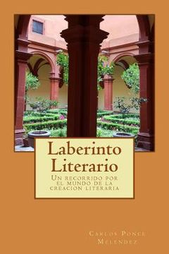 portada Laberinto Literario: Un recorrido por el mundo de la creacion literaria