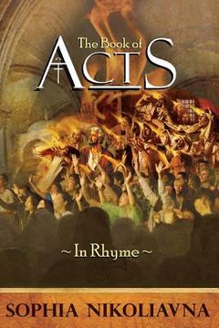 portada The Book of Acts in Rhyme (en Inglés)