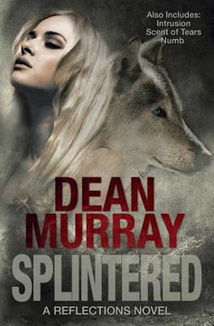 portada Splintered (Reflections Volume 3)