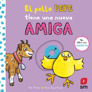 portada El Pollo Pepe Tiene una Nueva Amiga (in Spanish)