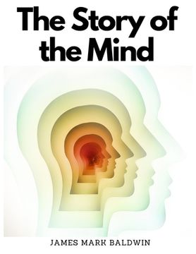 portada The Story of the Mind (en Inglés)
