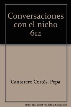 portada Conversaciones con el nicho 612 (in Spanish)